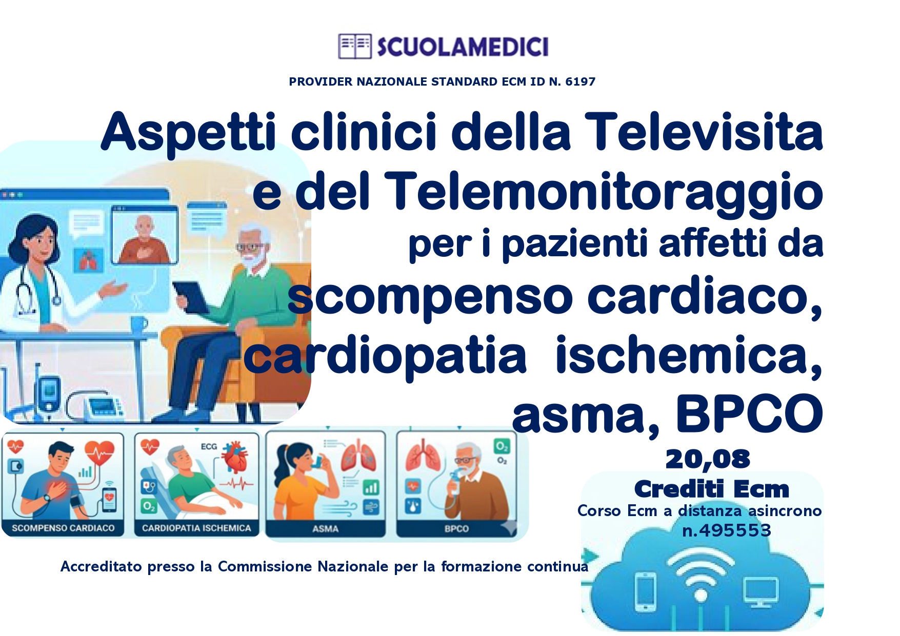 programma corsoASPETTI CLINICI DELLA TELEVISITA E DEL TELEMONITORAGGIO PER I PAZIENTIAFFETTI DA SCOMPENSO CARDIACO CARDIOPATIA ISCHEMICA ASMA BPCO page 0001